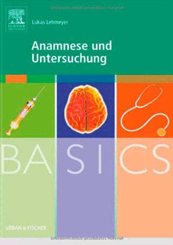 BASICS Anamnese und Untersuchung Medicine Books