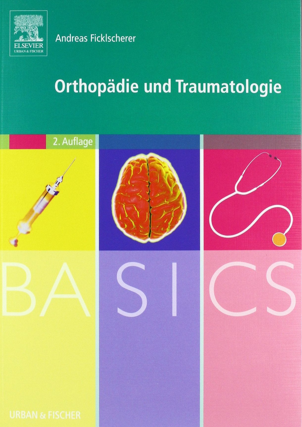 BASICS Orthopädie und Traumatologie Medicine