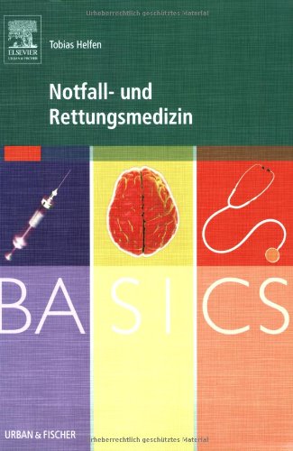 BASICS Notfall- und Rettungsmedizin Medicine