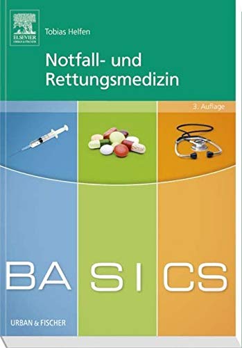 BASICS Notfall- und Rettungsmedizin Medicine