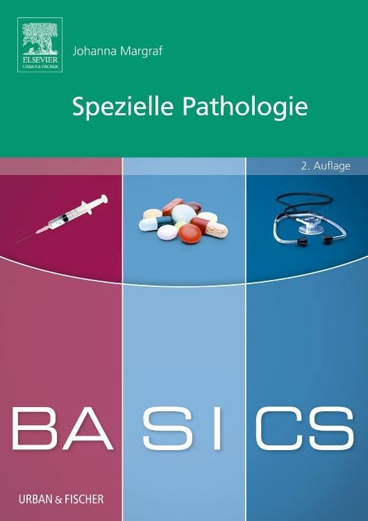 BASICS Spezielle Pathologie: BASICS Spezielle Pathologie Medicine