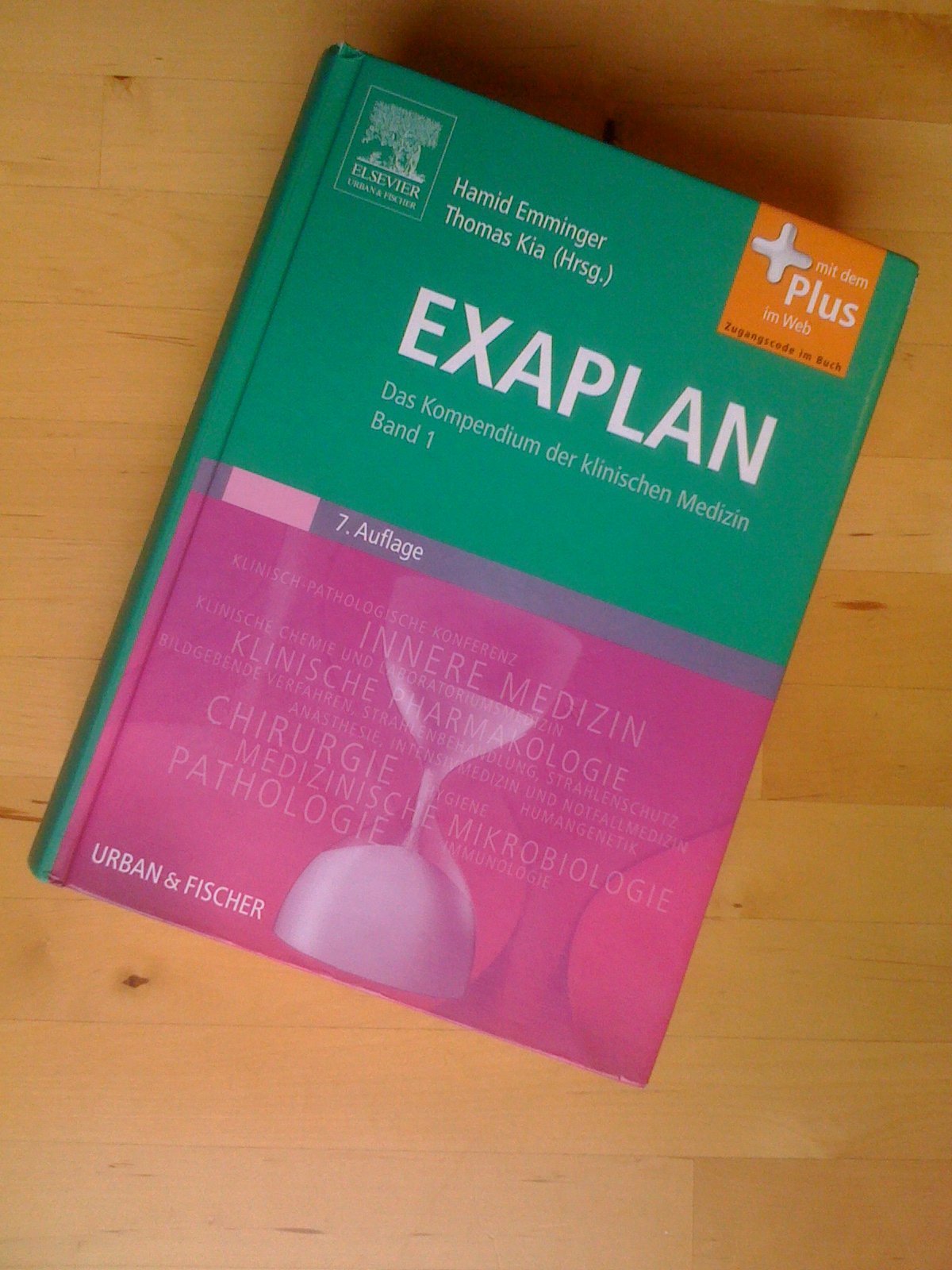 Exaplan: Das Kompendium der klinischen Medizin: Das Kompendium der klinischen Medizin. Mit dem Plus im Web. Zugangscode im Buch (Mediscript) Medicine