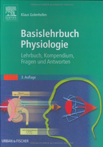 Basislehrbuch Physiologie: Lehrbuch, Kompendium, Fragen und Antworten Books