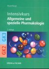 Intensivkurs Allgemeine und Spezielle Pharmakologie Medicine