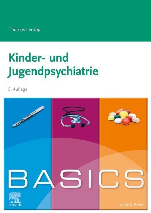 BASICS Kinder- und Jugendpsychiatrie Medicine Books