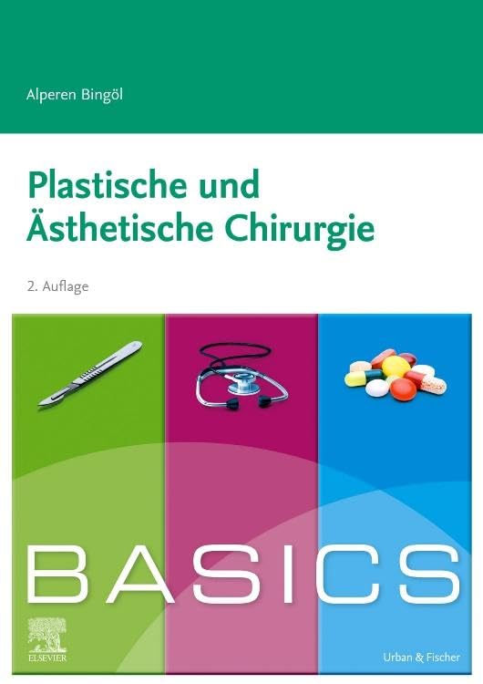 BASICS Plastische und ästhetische Chirurgie Medicine