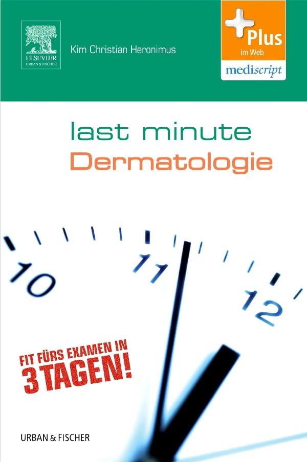 Last Minute Dermatologie Medicine