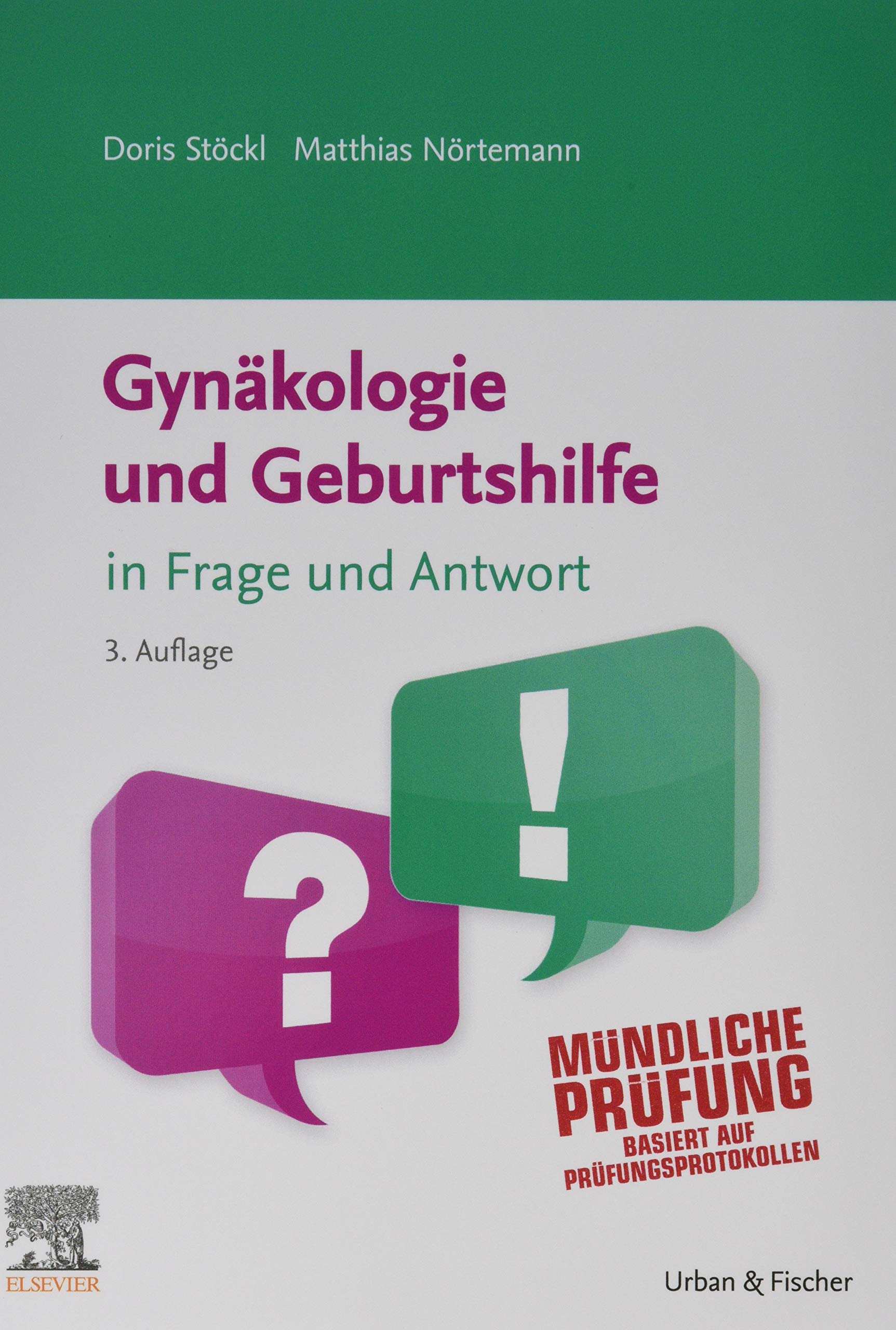 Gynäkologie und Geburtshilfe in Frage und Antwort: Fragen und Fallgeschichten Medicine