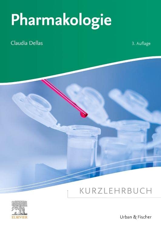 Kurzlehrbuch Pharmakologie Medicine