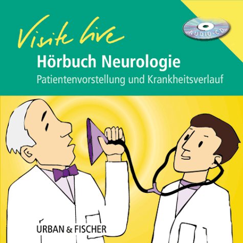 Hörbuch Visite live Neurologie Medicine