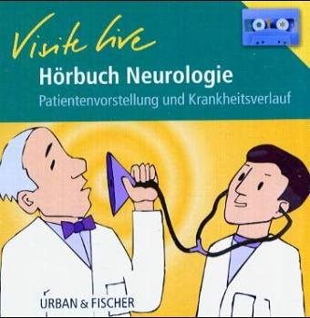 Visite live. Hörbuch Neurologie. 1 Cassette Books