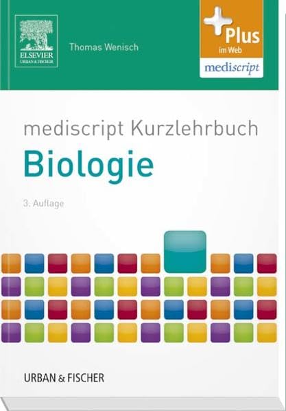 mediscript Kurzlehrbuch Biologie: Plus im Web, mediscript (Kurzlehrbücher) Medicine