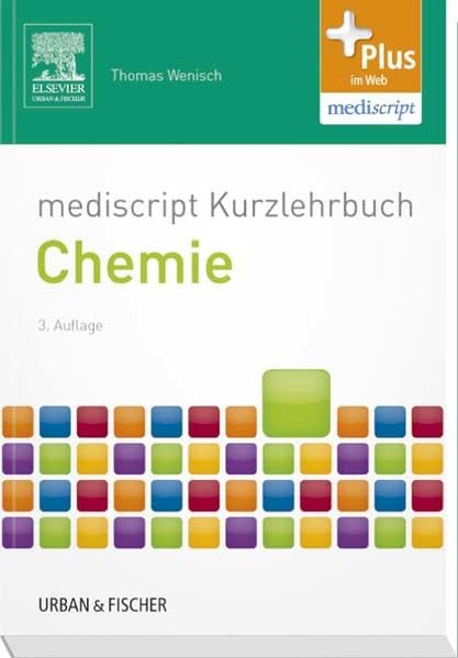 mediscript Kurzlehrbuch Chemie: Mit dem Plus im Web, mediscript (Kurzlehrbücher) Medicine