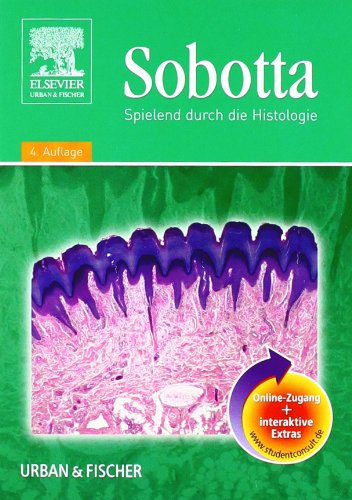 Sobotta, Spielend durch die Histologie mit StudentConsult-Zugang Medicine