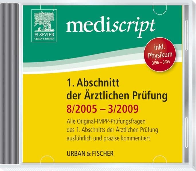 Mediscript 1. Abschnitt der Ärztlichen Prüfung 8/05-3/09 CD-Rom, inkl. Physikum 3/96-3/05: Inkl. Physikum 3/96-3/05. Für Windows 2000/XP Medicine