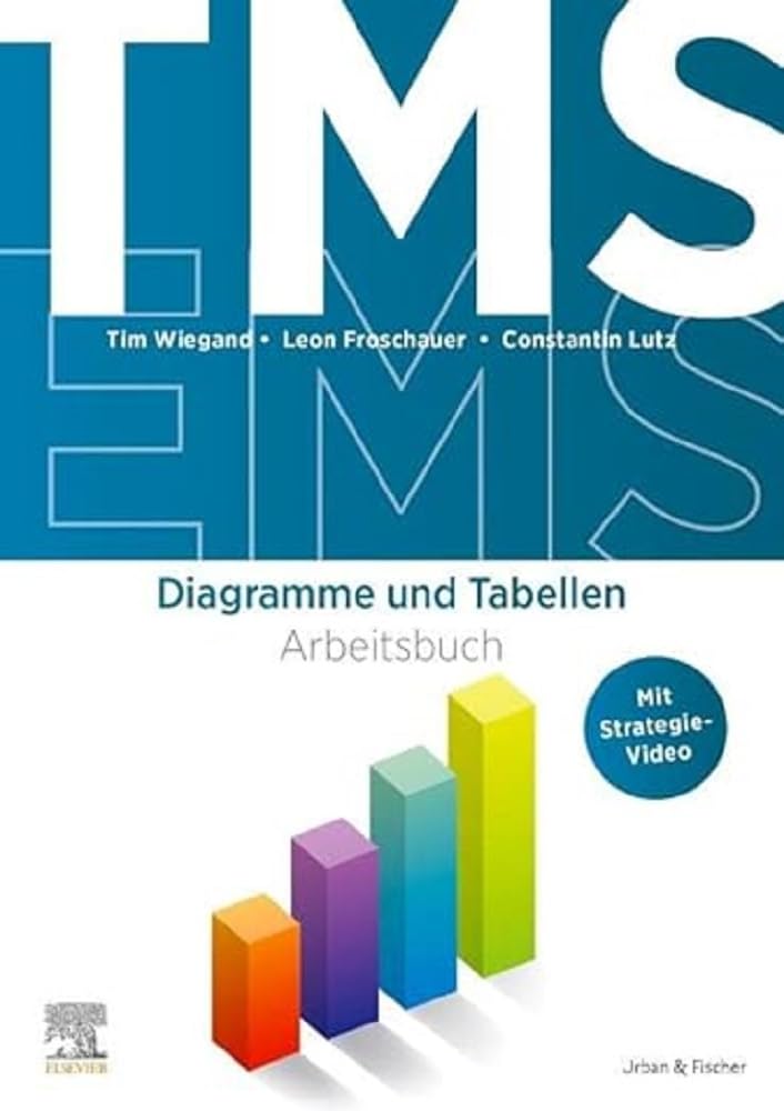 TMS und EMS 2023/24: Arbeitsbuch Diagramme und Tabellen Medicine