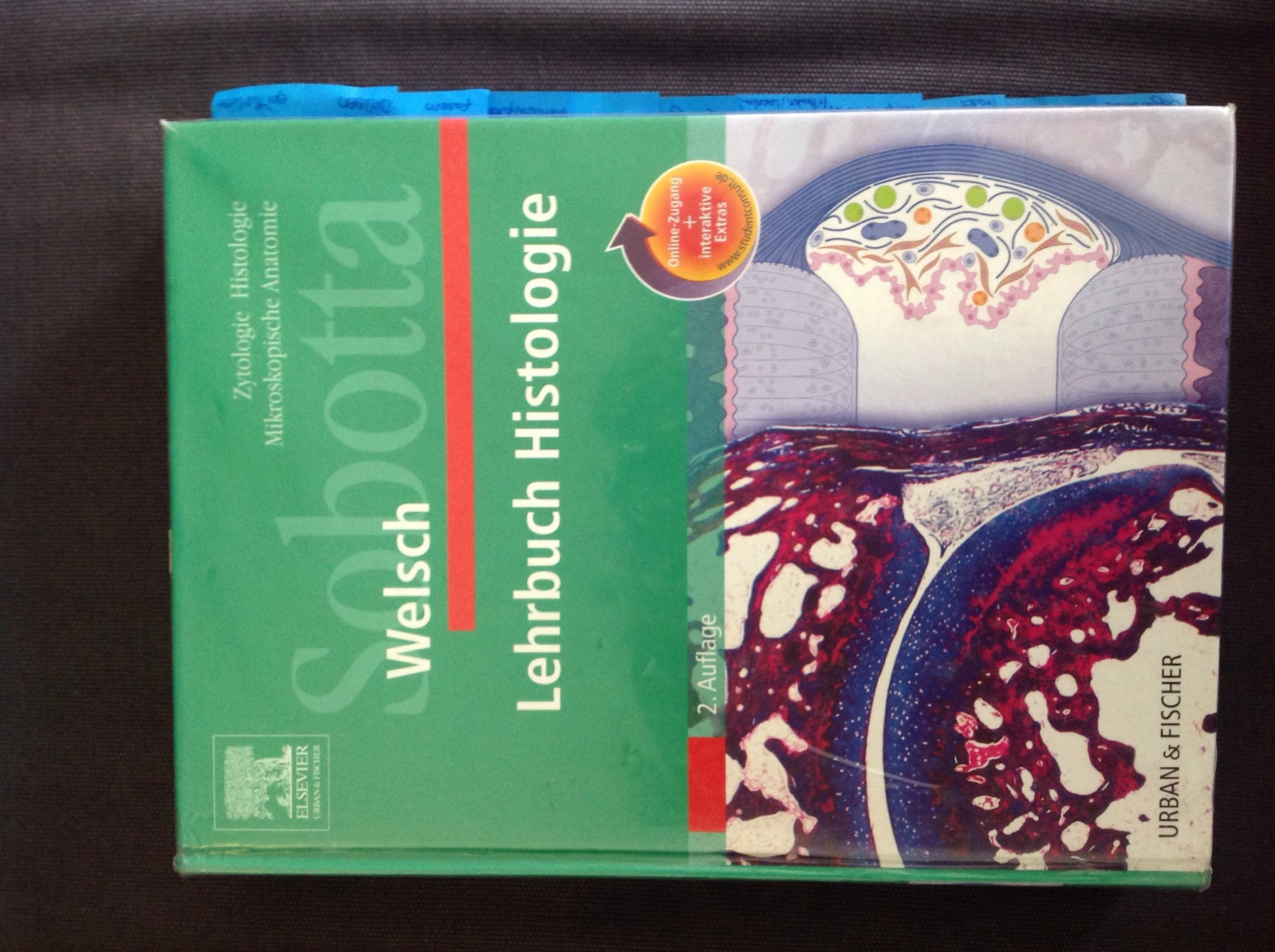 Sobotta Lehrbuch Histologiemit StudentConsult-Zugang: mit Zugang zum Elsevier-Portal Medicine