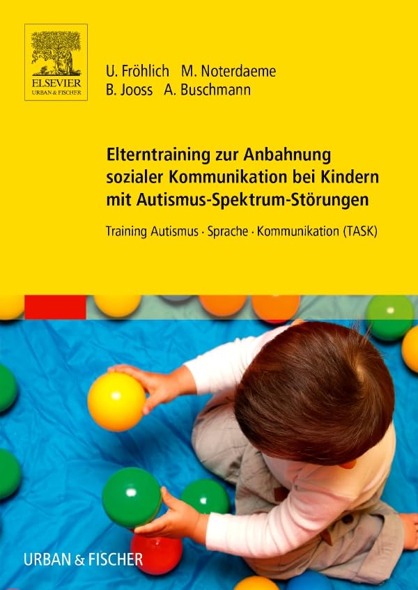 Elterntraining zur Anbahnung sozialer Kommunikation bei Kindern mit Autismus-Spektrum-Störungen Medicine