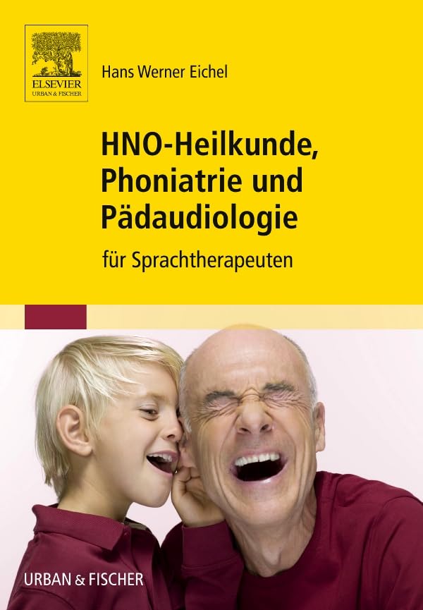 HNO-Heilkunde, Phoniatrie und Pädaudiologie Medicine