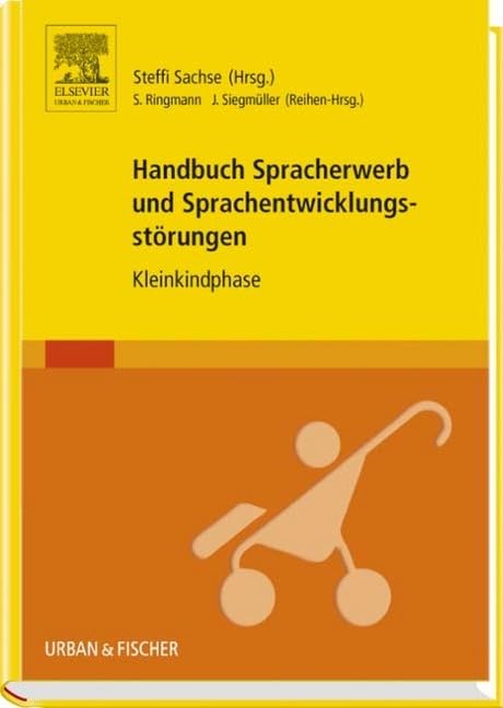 Handbuch Spracherwerb und Sprachentwicklungsstörungen Medicine