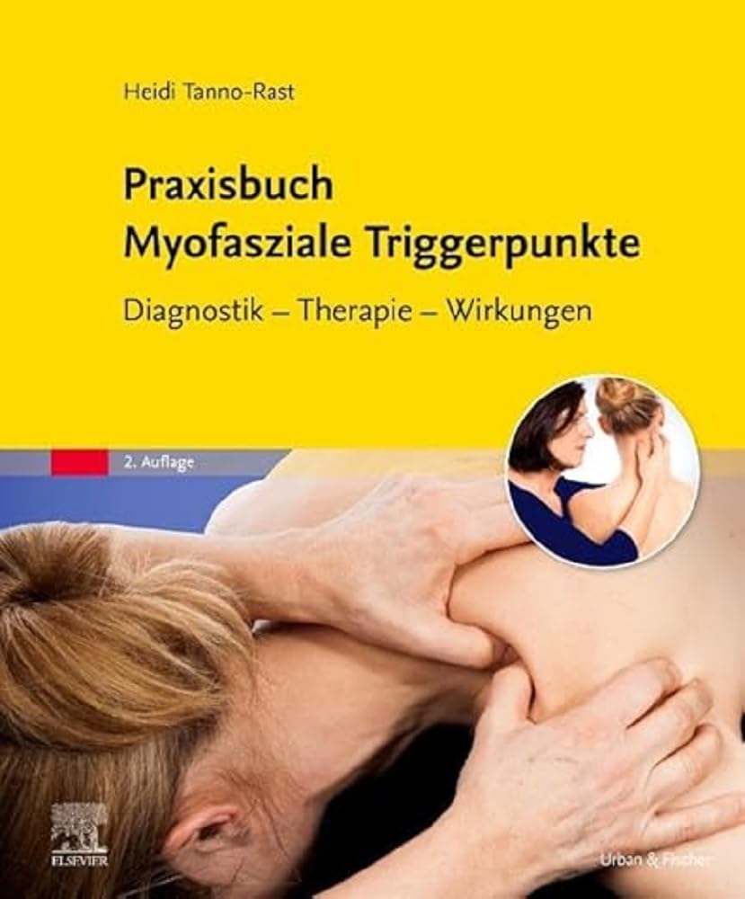 Praxisbuch Myofasziale Triggerpunkte Medicine