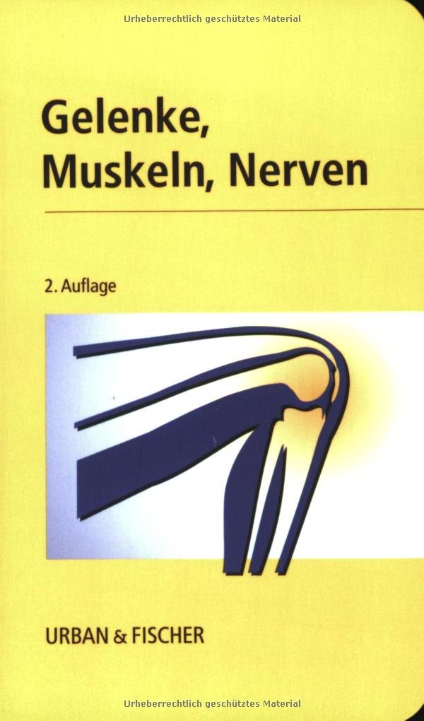 Gelenke, Muskeln, Nerven Medicine