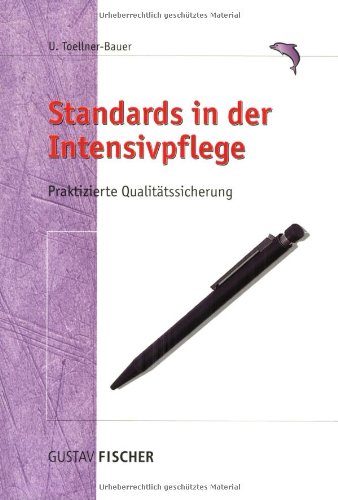 Standards in der Intensivpflege Medicine
