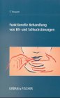 Funktionelle Behandlung von Ess- und Schluckstörungen Medicine