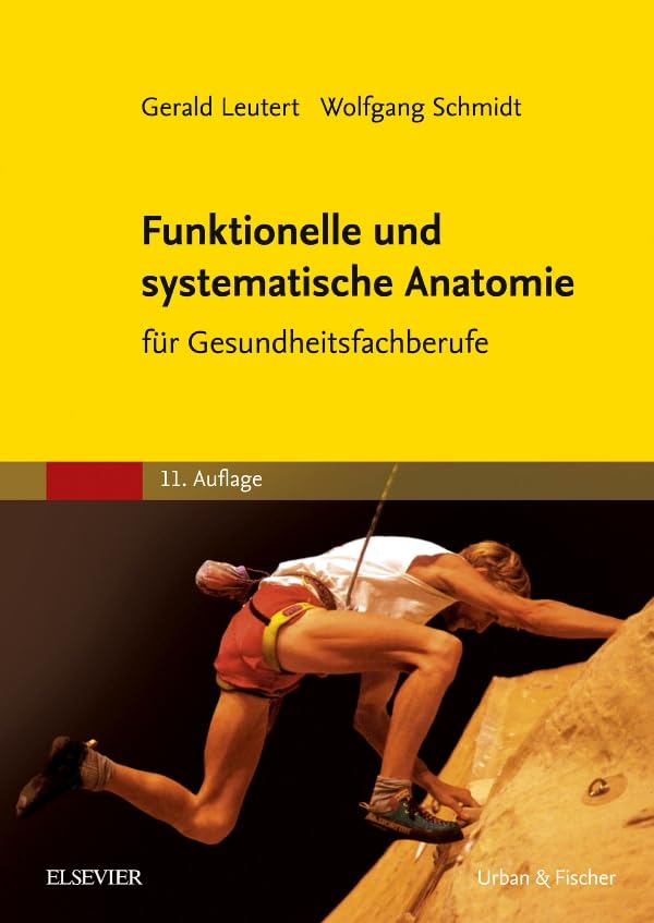 Funktionelle und systematische Anatomie Medicine