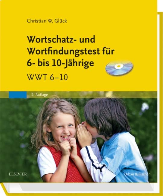 Wortschatz- und Wortfindungstest für 6- bis 10-Jährige & CD-ROM: WWT 6-10 Medicine