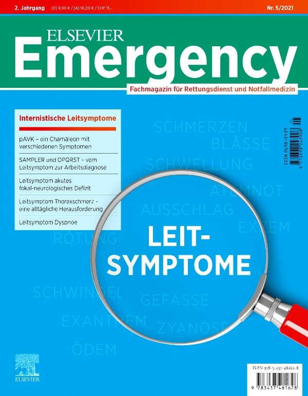 Elsevier Emergency. Internistische Leitsymptome. 5/2021: Fachmagazin für Rettungsdienst und Notfallmedizin. Medicine