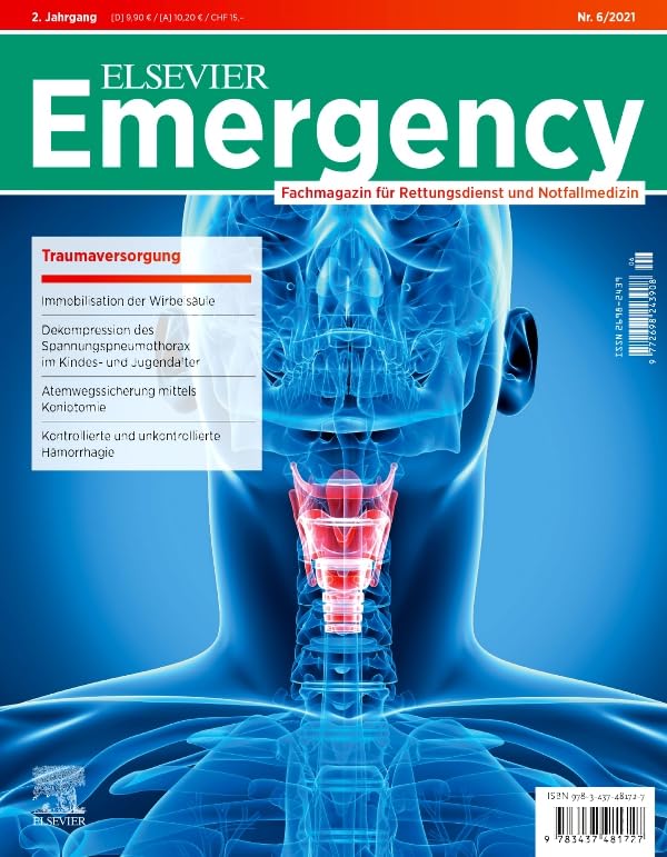 Elsevier Emergency. Traumaversorgung. 6/2021: Fachmagazin für Rettungsdienst und Notfallmedizin. Medicine