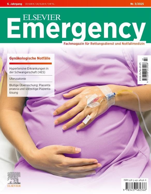 ELSEVIER Emergency.  Gynäkologische Notfälle. 3/2025: Fachmagazin für Rettungsdienst und Notfallmedizin Medicine