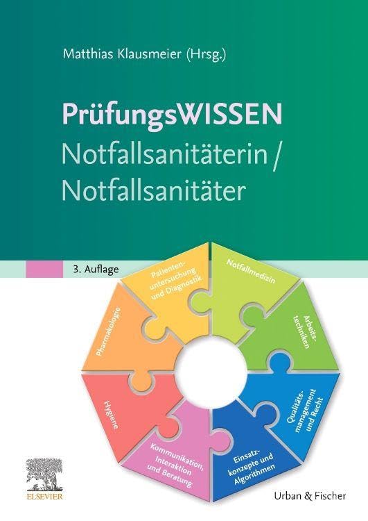 Prüfungswissen Notfallsanitäterin/Notfallsanitäter Medicine