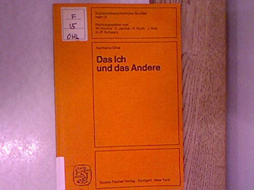 Das Ich und das Andere. Grundzüge einer Soziologie des Fremden General education