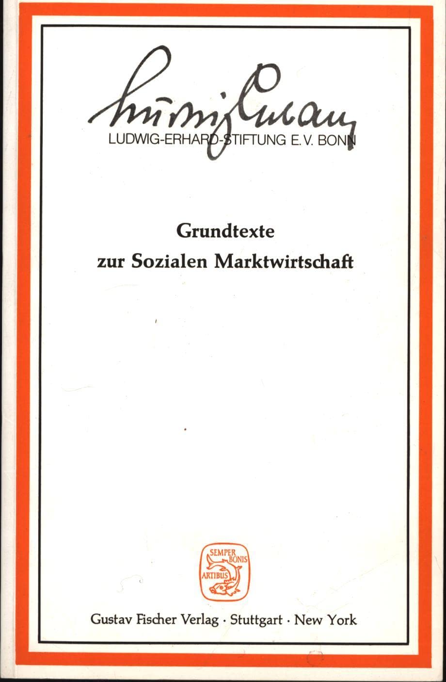 Grundtexte zur Sozialen Marktwirtschaft Books