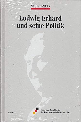 Ludwig Erhard und seine Politik Politics & Society