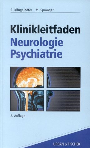 Klinikleitfaden Neurologie - Psychiatrie Medicine