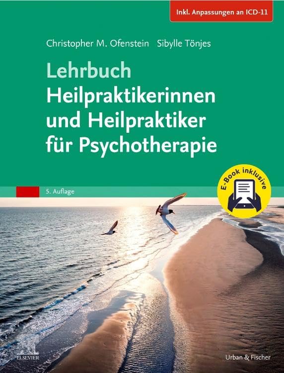 Lehrbuch Heilpraktikerinnen und Heilpraktiker für Psychotherapie + E-Book (Inkl. Anpassungen an ICD-11) Medicine