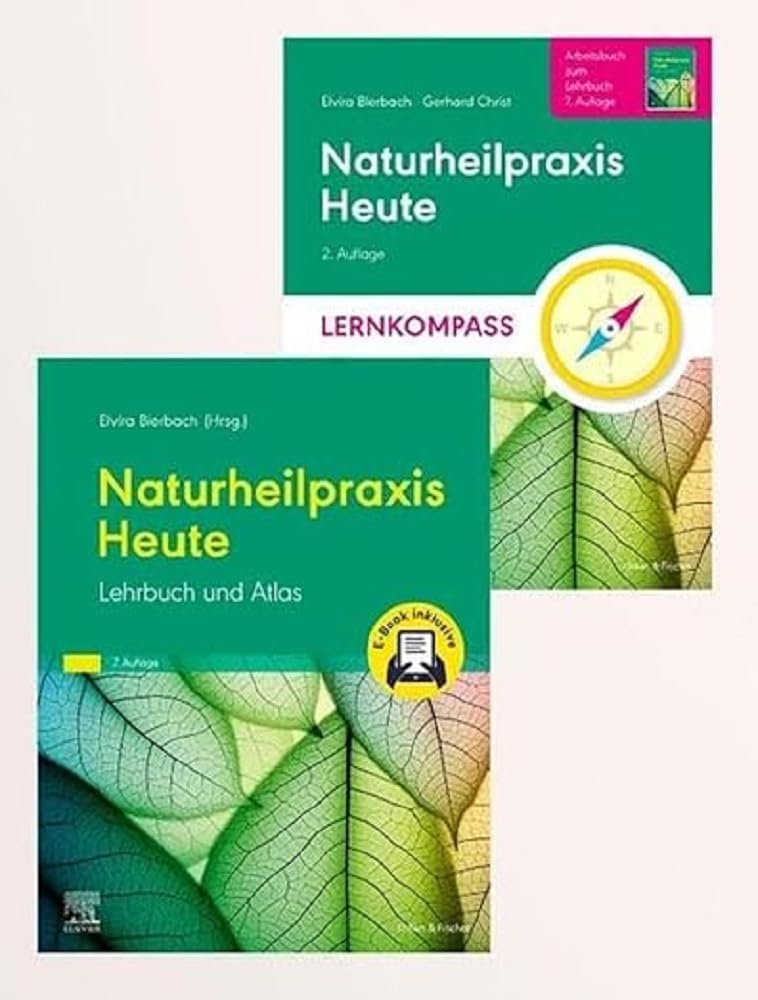Naturheilpraxis Heute (7. A.) + Lernkompass (2. A.) 2.A. Medicine