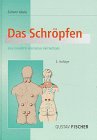 Das Schröpfen. Eine bewährte alternative Heilmethode Medicine