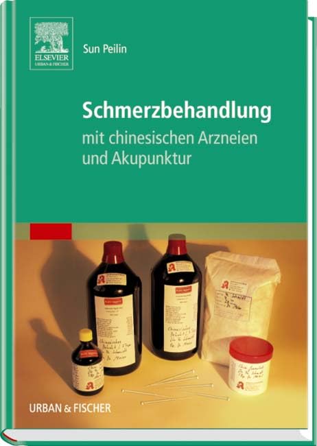 Schmerzbehandlung mit chinesischen Arzneien und Akupunktur Medicine