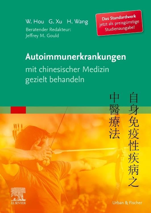 Autoimmunerkrankungen mit chinesischer Medizin gezielt behandeln Medicine