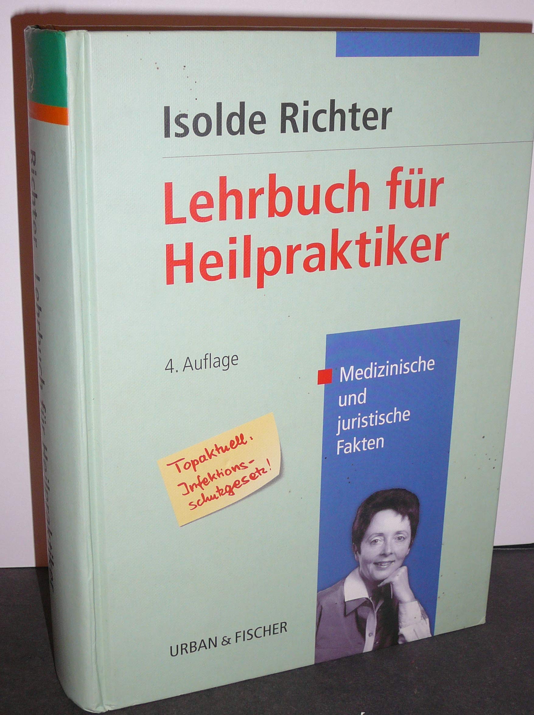 Lehrbuch für Heilpraktiker. Medizinische und juristische Grundlagen Books