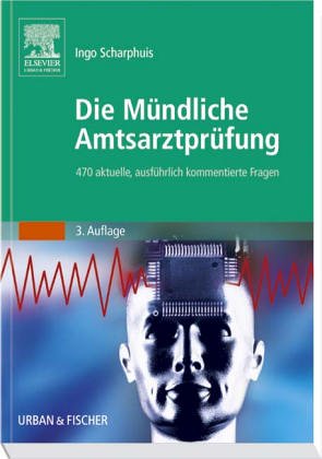 Die Mündliche Amtsarztprüfung Medicine Books