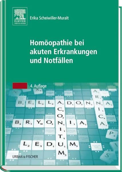 Homöopathie bei akuten Erkrankungen und Notfällen Medicine