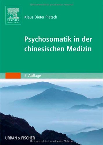 Psychosomatik in der Chinesischen Medizin Medicine