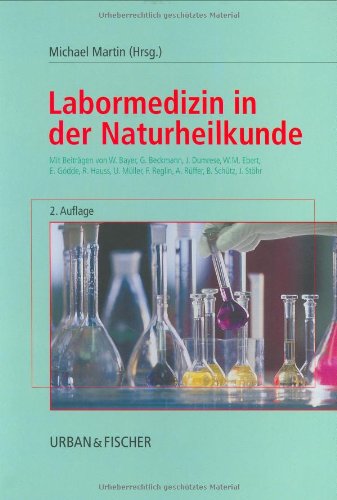 Labormedizin in der Naturheilkunde Medicine