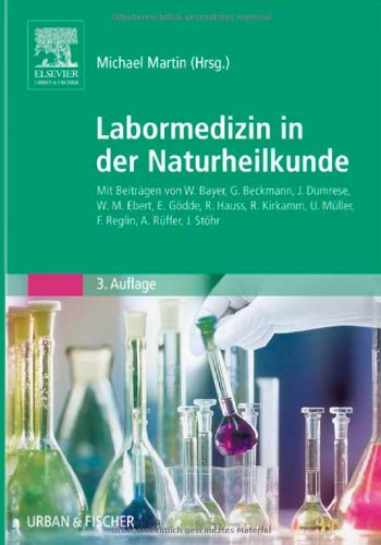 Labormedizin in der Naturheilkunde Medicine