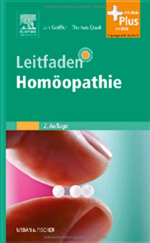 Leitfaden Homöopathie: mit Zugang zum Elsevier-Portal: Mit dem Plus im Web Medicine